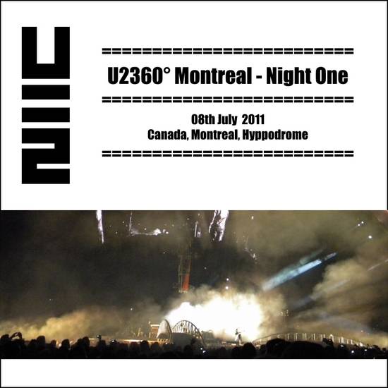 2011-07-08-Montreal-U2360DegreesMontrealNightOne-Front.jpg